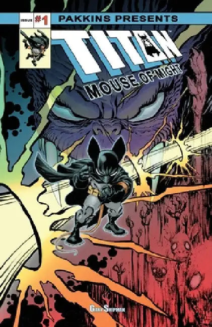 Titan Mouse of Might Issue #1 Full-color by Gary Shipman