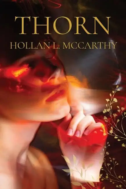 Thorn by Hollan L. McCarthy