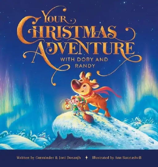 Your Christmas Adventure with Dory & Randy by Gurminder Dosanjh