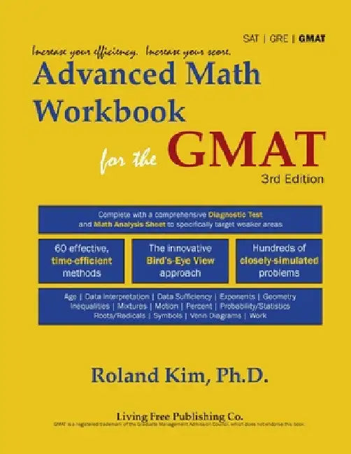 Advanced Math For the GMAT by Roland Y. Kim