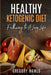 Healthy Ketogenic Diet by Gregory Rawls