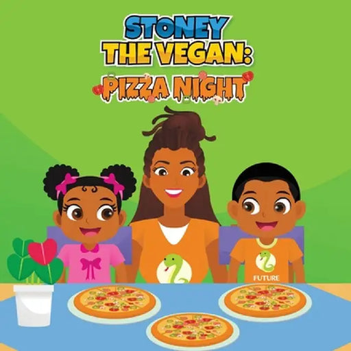 Stoney The Vegan: Pizza Night by Dollyah Deering