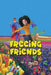 Freeing friends by Gana Mahanaim