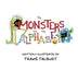 The Monsters Ate The Alphabet by Travis Talburt