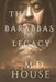 The Barabbas Legacy by House