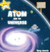Atom and the Universe by Kory James