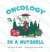 Oncology in a Nutshell by Ali Zaman