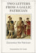 Two Letters from a Gallic Patrician by Dynamius the Patrician