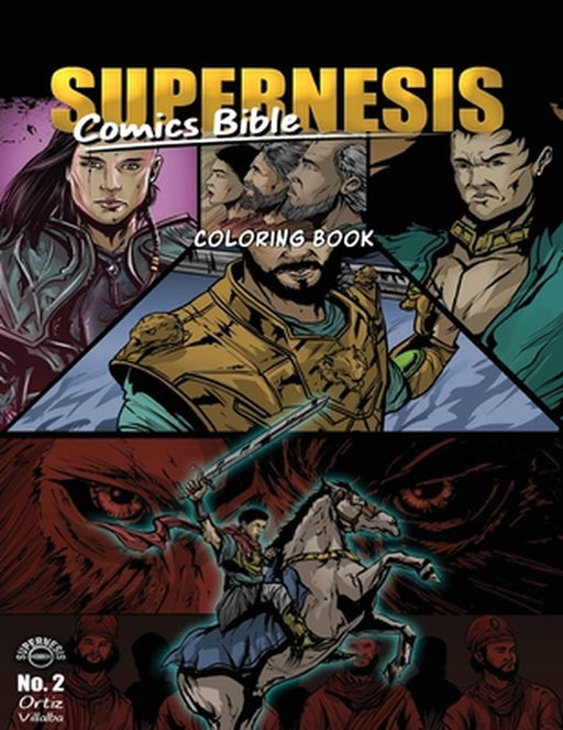 Supernesis Comics Bible No. 2: Coloring Book by Javier H. Ortiz