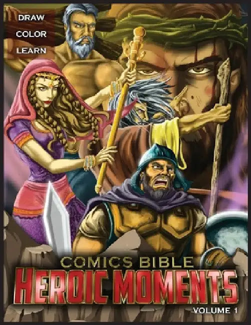 Comics Bible Heroic Moments Vol. 1: Coloring Book by Javier H. Ortiz
