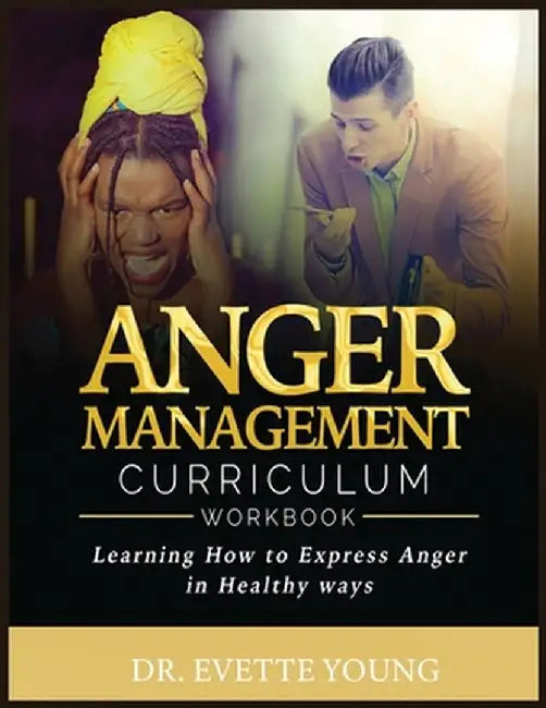 Anger Management by Evette Young