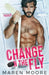Change on the Fly by Maren Moore