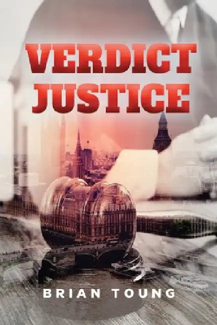 Verdict Justice by Brian Toung