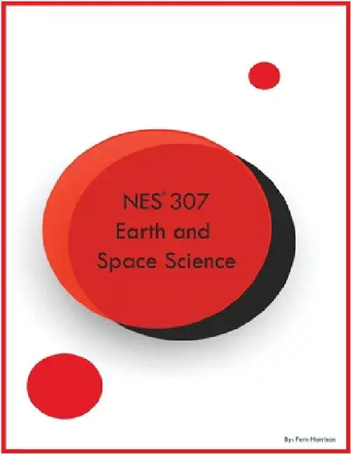 NES 307 Earth and Space Science by Harrison, Fern