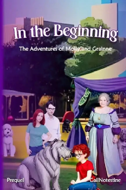In the Beginning by Gail E. Notestine