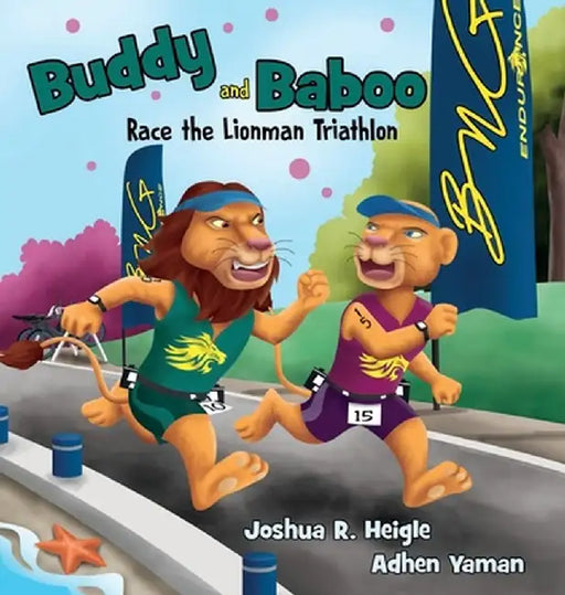 Buddy and Baboo Race the Lionman Triathlon by Joshua R. Heigle