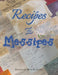 Recipes and Messipes by Ben Newton