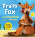 'Fraidy Fox by Janet Batchelor