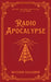 Radio Apocalypse by K. M. Gallagher