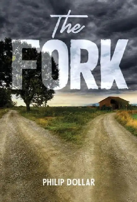 The Fork by Philip Dollar