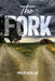 The Fork by Philip Dollar