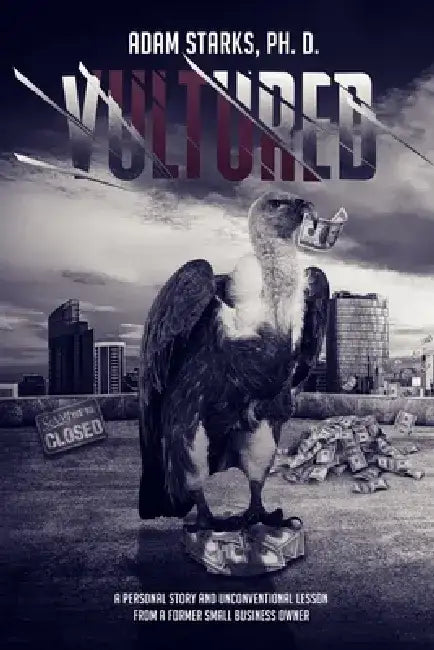 Vultured by Adam Starks