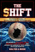 The Shift - The Business of Baseball at The Youth-High School and Professional Level by Walter Beede