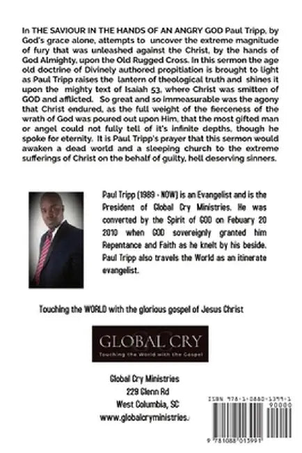 The Saviour in the hands of an Angry God! by Paul Cephas Tripp