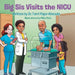 Big Sis Visits the NICU by Terri Major-Kincade