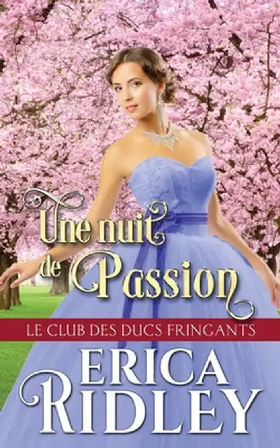 Une nuit de passion by Erica Ridley