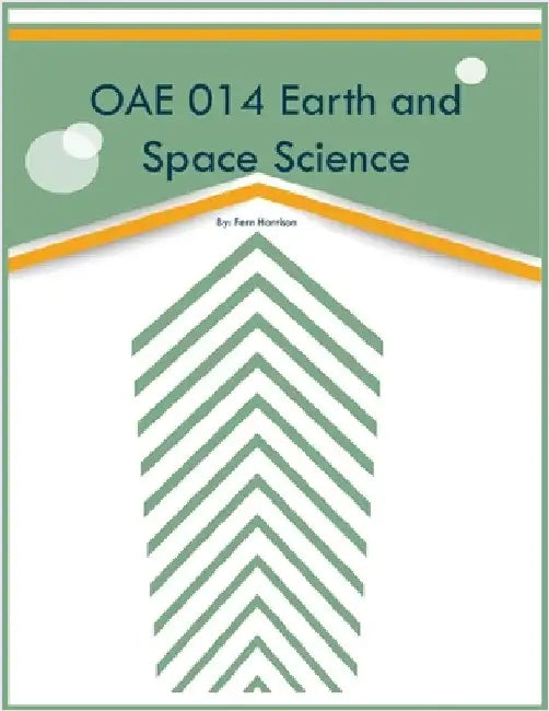 OAE 014 Earth and Space Science by Harrison, Fern