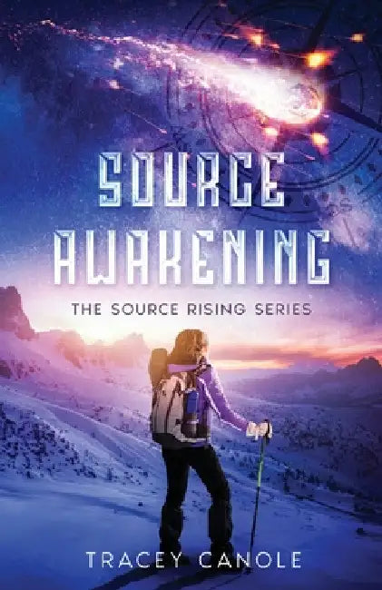 Source Awakening by Tracey Canole