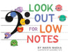 Look Out for Low Notes by Marin Marka