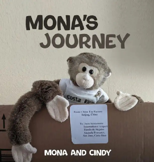 Mona's Journey by Mona and Cindy