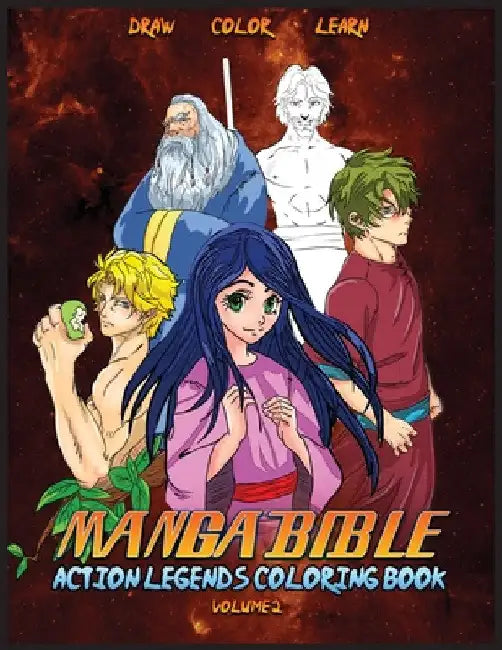 Manga Bible Action Legends Vol 2: Coloring Book by Javier H. Ortiz