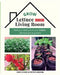 Grow Lettuce in Your Living Room by Dan Chiras