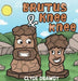 Brutus & KneeKnee by Clyde Drawdy