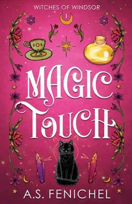 Magic Touch by A. S. Fenichel