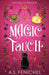 Magic Touch by A. S. Fenichel