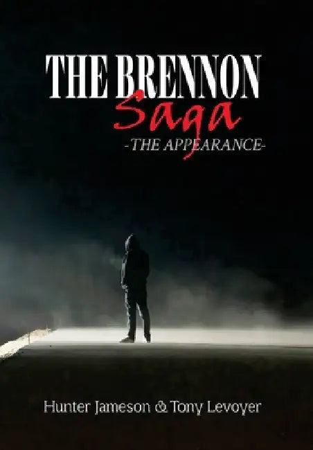 The Brennon Saga by Hunter Jameson