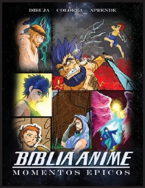 Biblia Anime Momentos Epicos: Libro Para Colorear by Javier H. Ortiz
