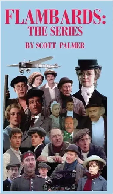 Flambards: The Series by Palmer, Scott V.
