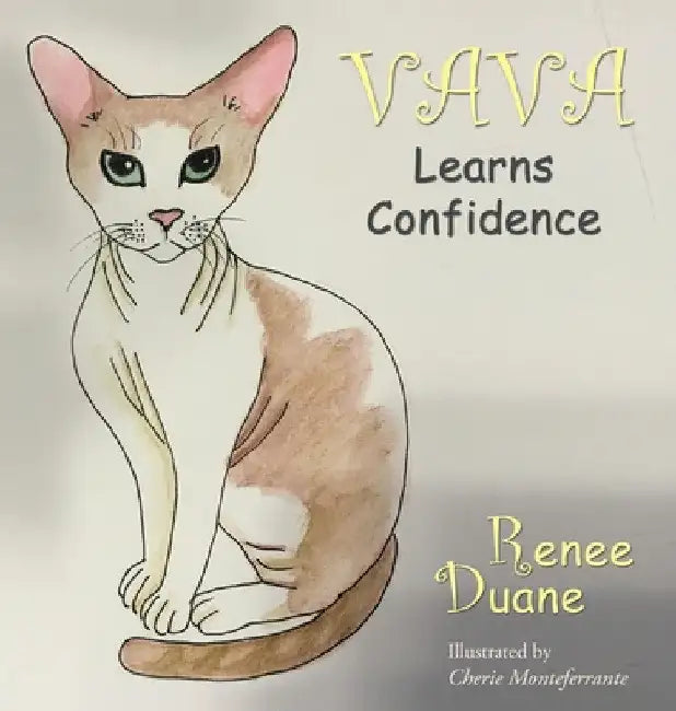 Vava Learns Confidence by Renee B. Duane