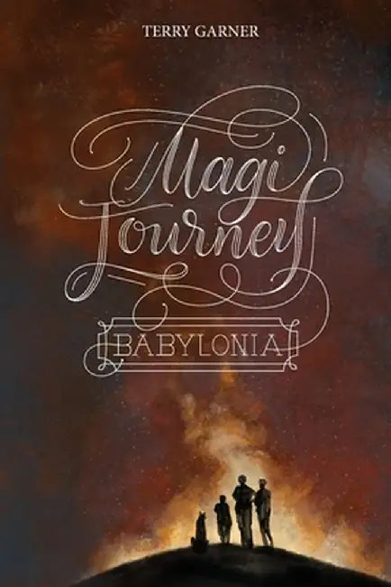 Magi Journey - Babylonia by Terry P. Garner