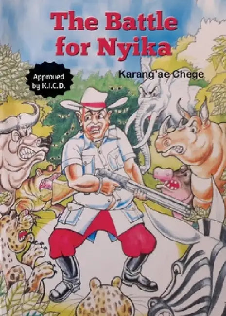 The Battle for Nyika by Karang'ae Chege