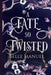 A Fate so Twisted by Belle Manuel