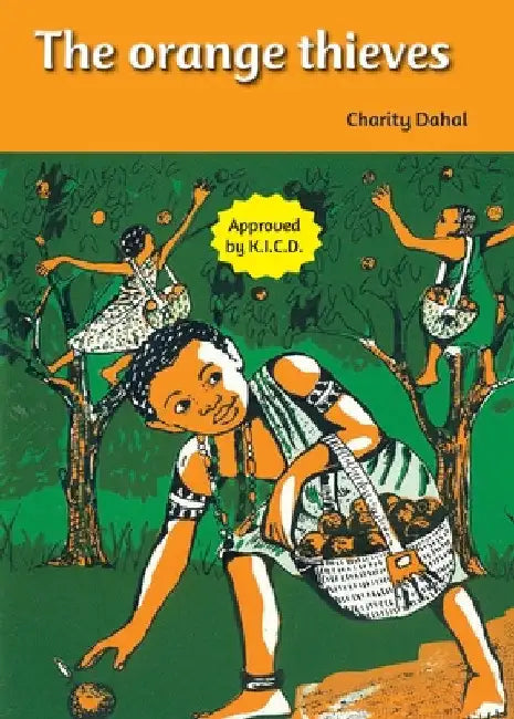 The Orange thieves by Charity Dahal