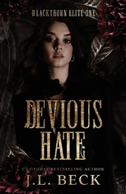 Devious Hate by J. L. Beck