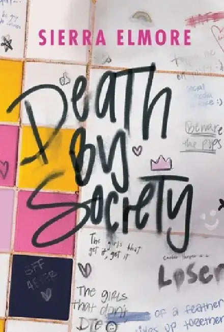 Death by Society by Sierra Elmore