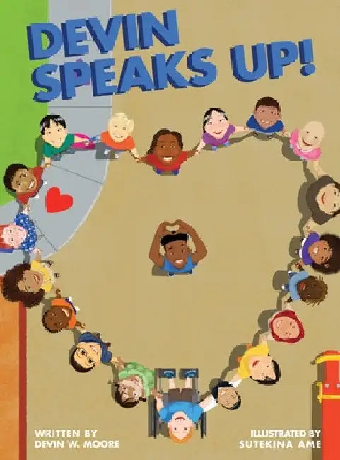 Devin Speaks Up! by Devin Moore